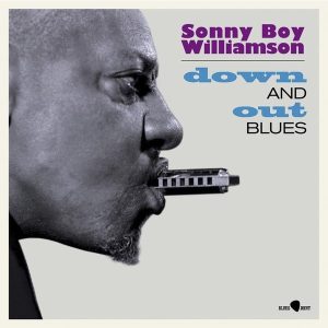 Sonny Boy Williamson – Down and out Blues (Limited Edition) (LP)