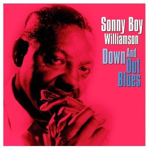 Sonny Boy Williamson – Down and Out Blues (LP)