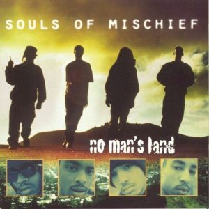Souls Of Mischief – No Man's Land (RSD Black Friday 2024) (2LP)