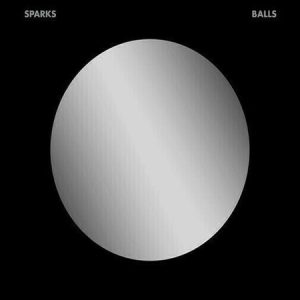 Sparks – Balls (2 LP)