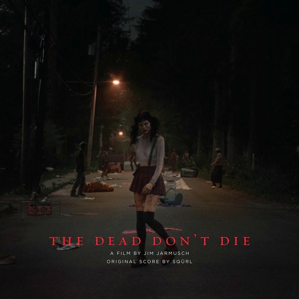SQÜRL – The Dead Don't Die (Original Score) (Limited Edition) (Red Splattered Coloured) (LP)