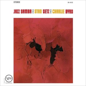Stan Getz/Charlie Byrd – Jazz Samba (Limited Edition) (LP)