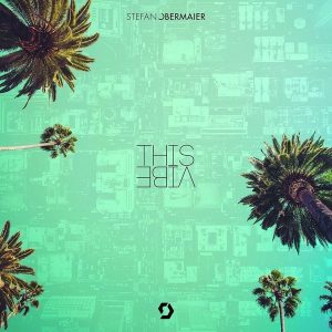 Stefan Obermaier – This Vibe (2 LP)