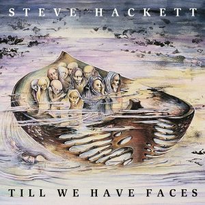 Steve Hackett – Till We Have Faces (Reissue) (Remastered) (LP)