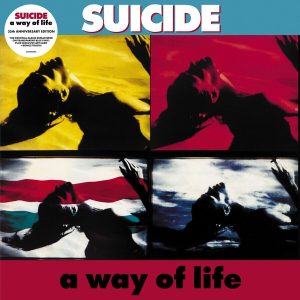 Suicide – A Way Of Life (35th Anniversary Edition) (Reissue) (Transparent Blue Coloured) (LP)