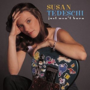 Susan Tedeschi – Just Won't Burn (25th Anniversary Edition) (LP)