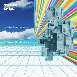 Sweet Trip – velocity: design: comfort (2 LP)