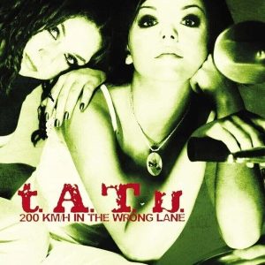 T.A.T.U. – 200 Km /h In The Wrong Lane (Green/Gold Nugget Split Splatter Coloured) (LP)