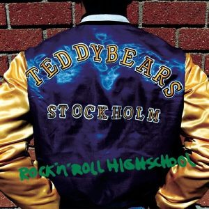 Teddybears – Rock 'N' Roll Highschool (LP)