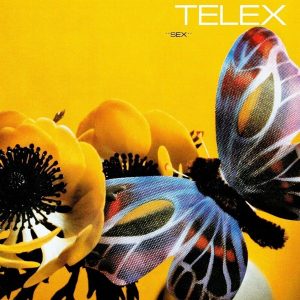 Telex – Sex (Reissue) (LP)