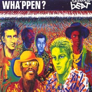 The Beat – WHA’PPEN? (LP)