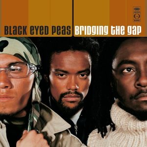 The Black Eyed Peas – Bridging The Gap (2025 Reissue) (2LP)