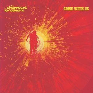 The Chemical Brothers – Come With Us (Limited Edition) (Yellow Coloured) (140 g) (2 LP)