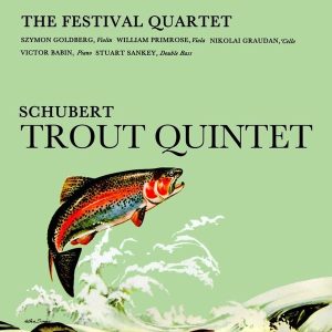 The Festival Quartet – Schubert: Trout Quintet (2LP)