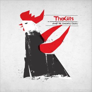 The Gits – Enter: The Conquering Chicken (Loser Edition) (LP)