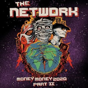The Network – Money Money 2020 Pt II: We Told Ya So ! (2 LP)