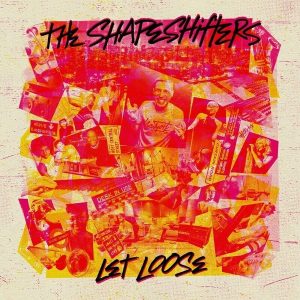The Shapeshifters – Let Loose (3LP)