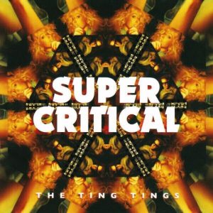 The Ting Tings – Super Critical (LP)