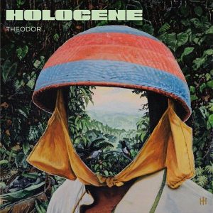 Theodor – Holocene (LP)