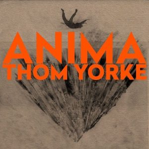 Thom Yorke – Anima (Limited Edition) (2LP)