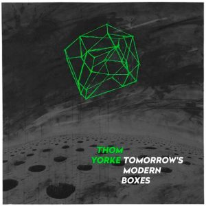 Thom Yorke – Tomorrow's Modern Boxes (LP)
