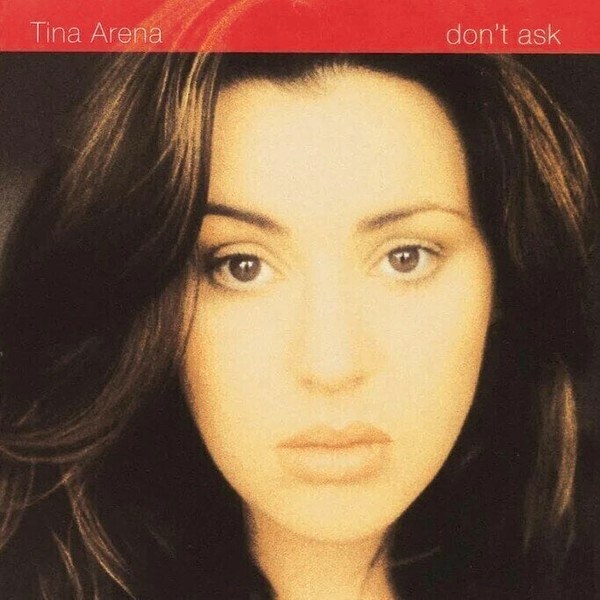 Tina Arena – Don't Ask (Anniversary Edition) (Reissue) (Red Translucent Coloured) (LP)