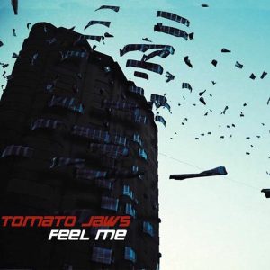 Tomato Jaws – Feel Me (LP)