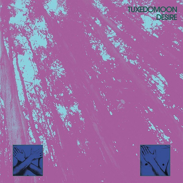 Tuxedomoon – Desire (Remastered) (LP)