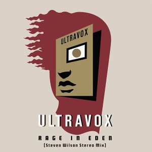 Ultravox – Rage In Eden [Steven Wilson Stereo Mix] (Reissue) (Clear Coloured) (180 g) (2 LP)