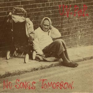 UV Pop – No Songs Tomorrow (LP)