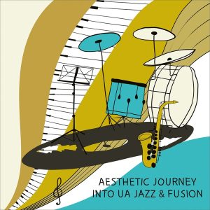 Various Artists – Aesthetic Journey into UA Jazz & Fusion (LP)