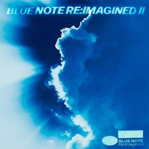 Various Artists – Blue Note Re:imagined II (2LP)