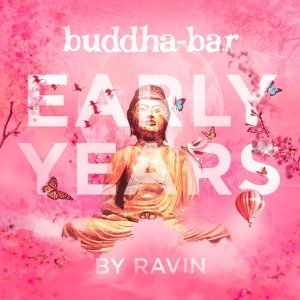 Various Artists – Buddha Bar: Early Years (3LP)