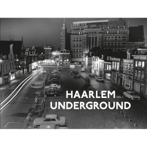 Various Artists – Haarlem Underground (LP)