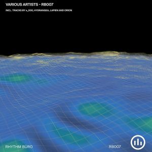 Various Artists – Rhythm Büro 007 (LP)