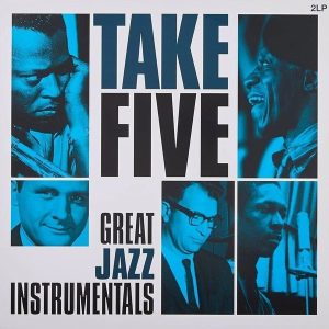 Various Artists – Take Five - Great Jazz Instrumentals (Limited Edition) (2LP)