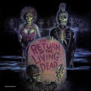 Various Artists – The Return Of The Living Dead (Limited Edition) (LP)