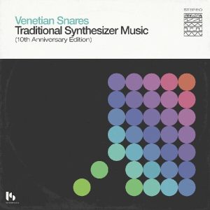 Venetian Snares – Traditional Synthesizer Music (10th Anniversary Edition) (Green/Blue/Pink Coloured) (3 LP)