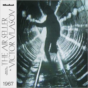Victor Vlasov – The Air Seller (1967) (LP)