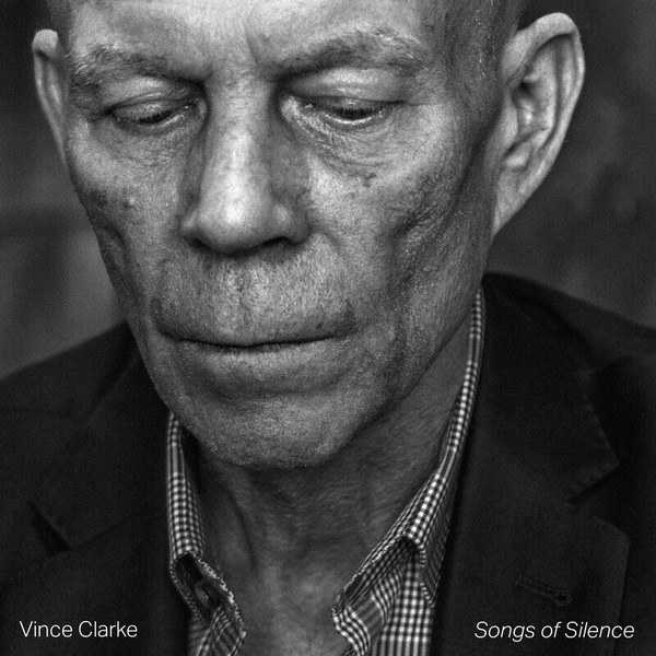 Vince Clarke – Songs of Silence (LP)