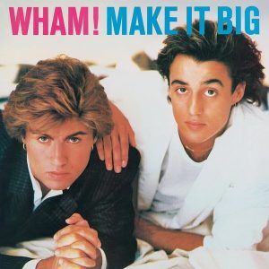 Wham! – Make It Big (150 g) (LP)