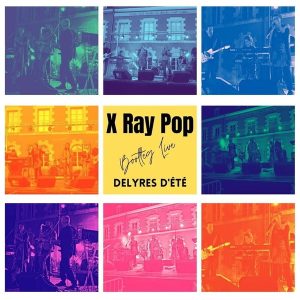 X-Ray Pop – Bootleg Live - Delyres D'été (LP)