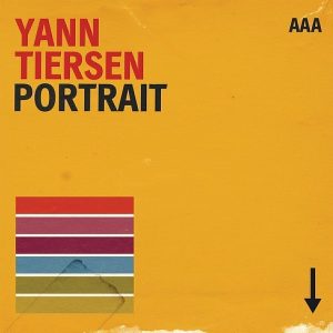 Yann Tiersen – Portrait (3LP)