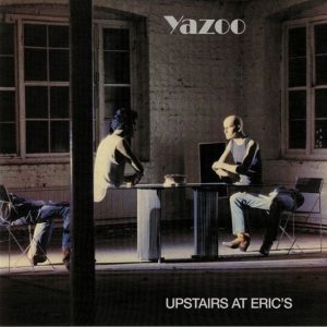 Yazoo – Upstairs At Eric's (LP)