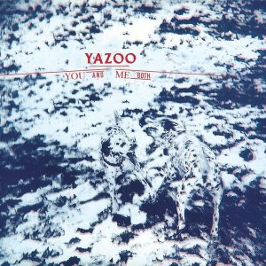 Yazoo – You And Me Both (LP)