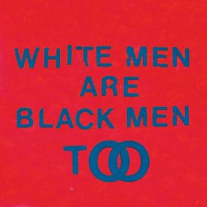 Young Fathers – White Men Are Black Men Too (LP)