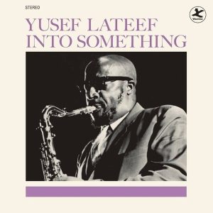 Yusef Lateef – Into Something (Limited Edition) (LP)