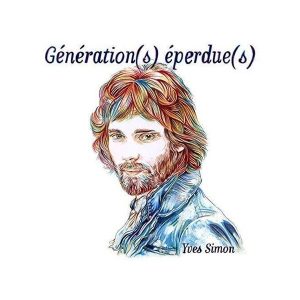 Yves Simon – Génération(s) Éperdue(s) (S) (2 LP + CD) (LP)