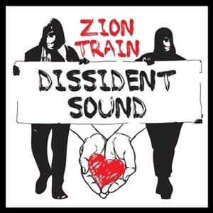 Zion Train – Dissident Sound (LP)