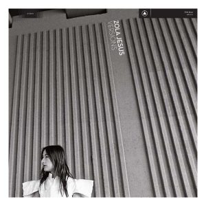 Zola Jesus – Versions (Limited Edition) (LP)